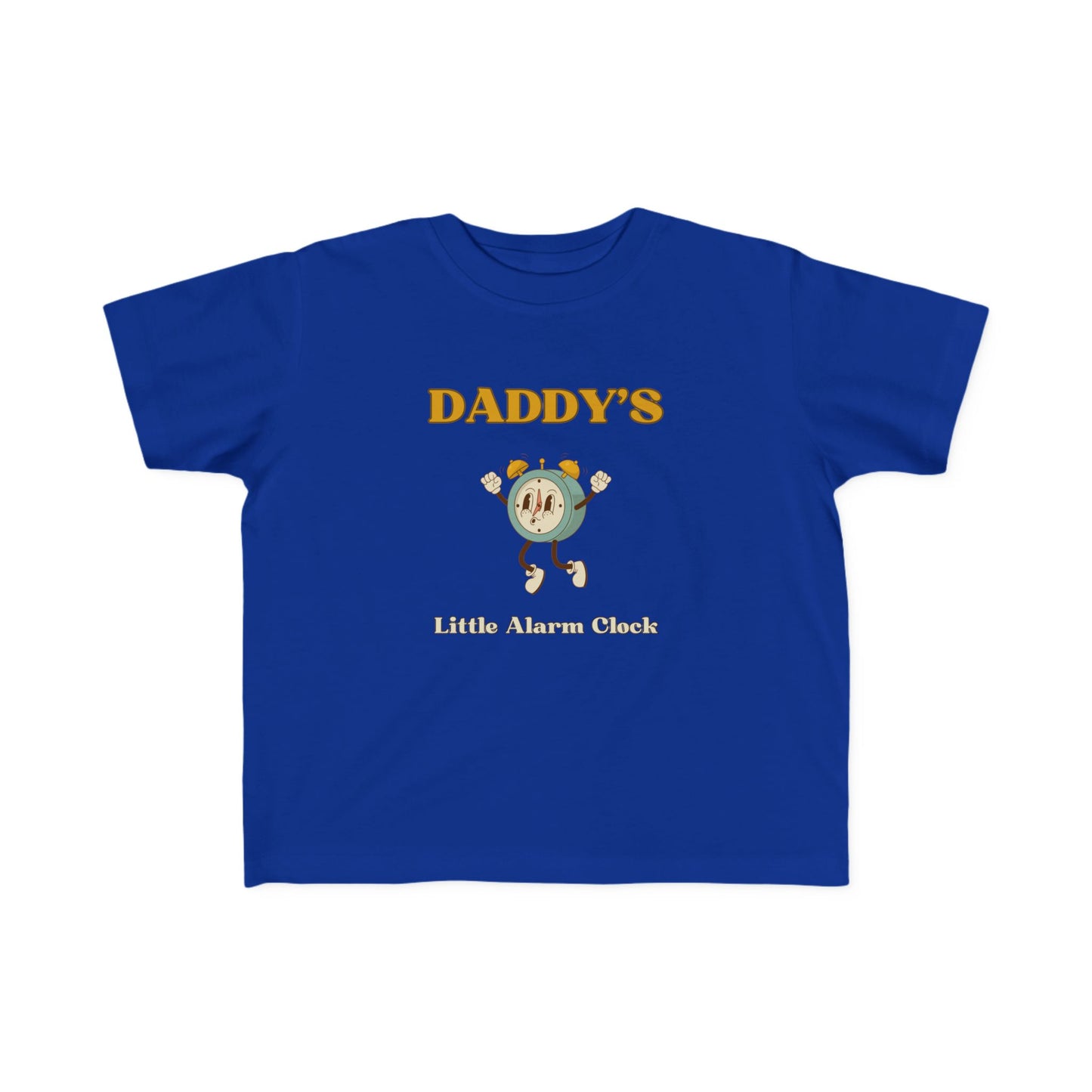 Toddler Tee - Daddy's Little Alarm Clock Toddler Tshirt