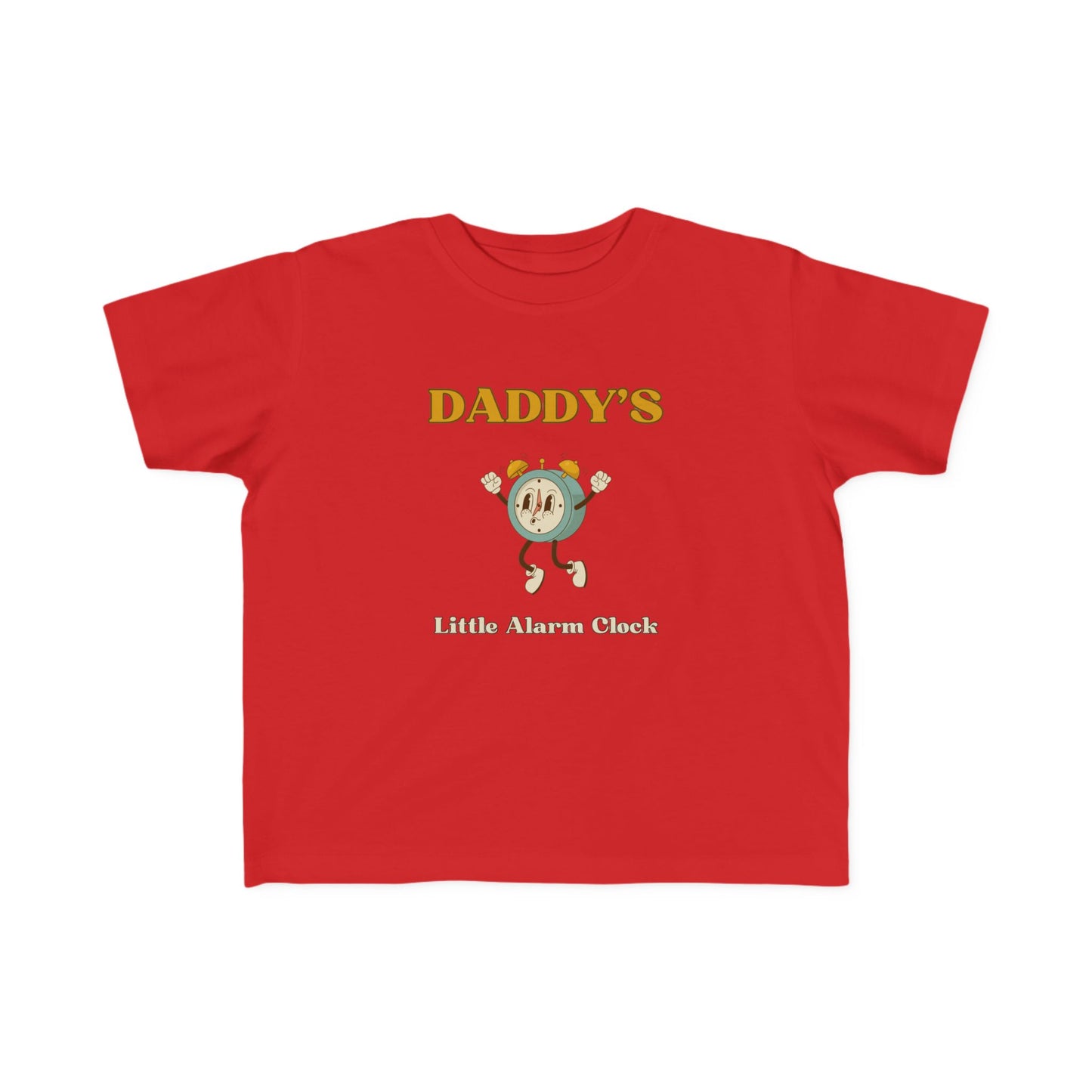 Toddler Tee - Daddy's Little Alarm Clock Toddler Tshirt