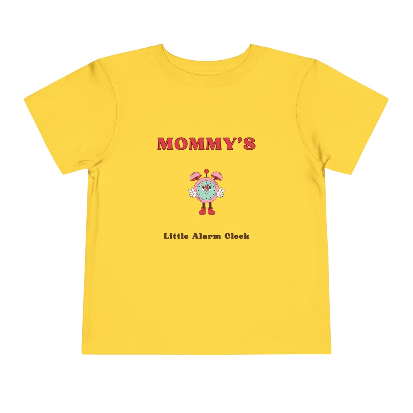 Mommy's Little Alarm Clock Toddler Tee - Cute & Fun Short Sleeve Shirt for Kids