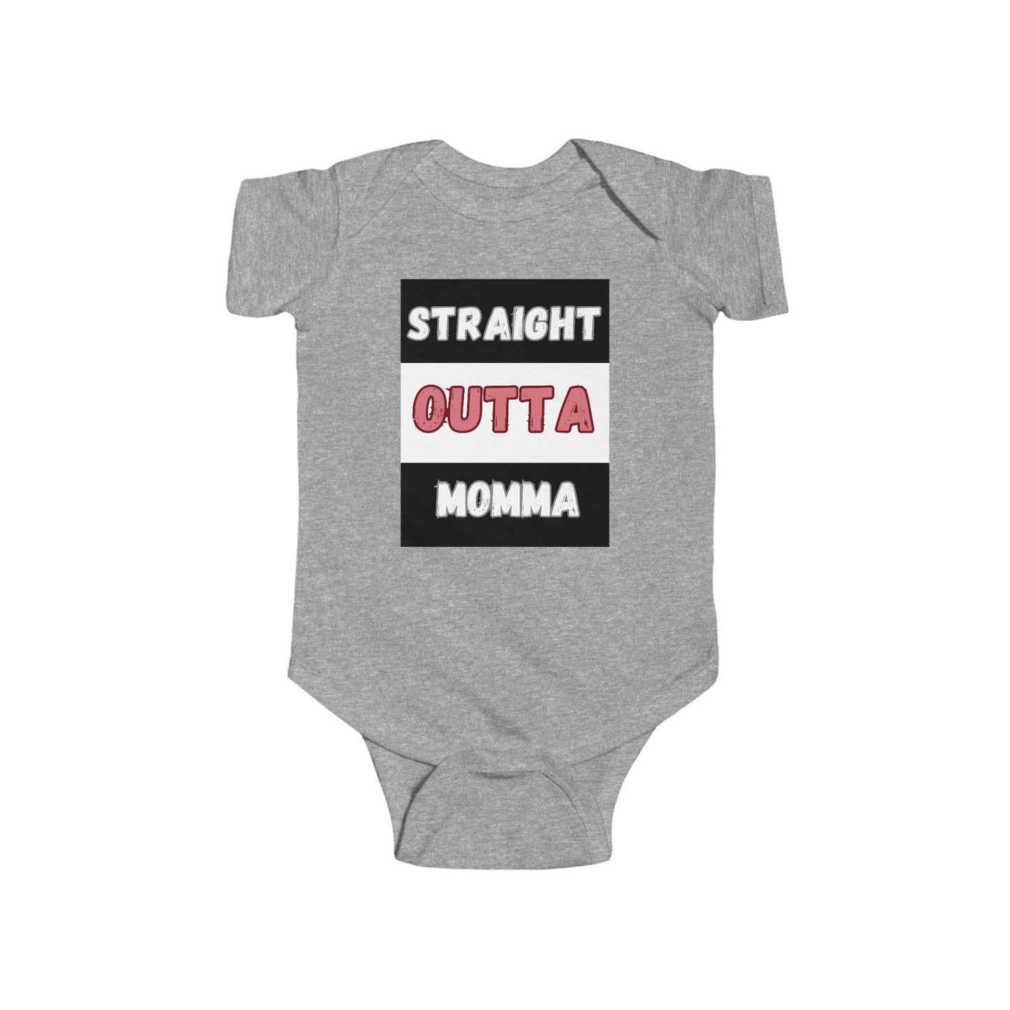 SNES | REACH Certified One-Piece Bodysuit | Straight Outta Momma | Infant Toddler 0-24M