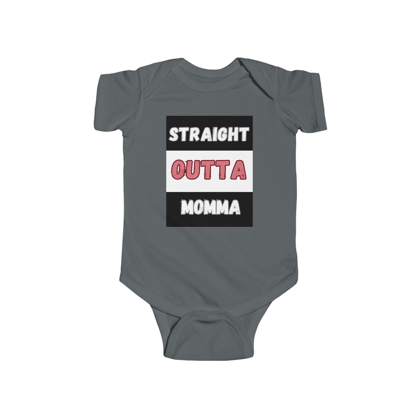 SNES | REACH Certified One-Piece Bodysuit | Straight Outta Momma | Infant Toddler 0-24M