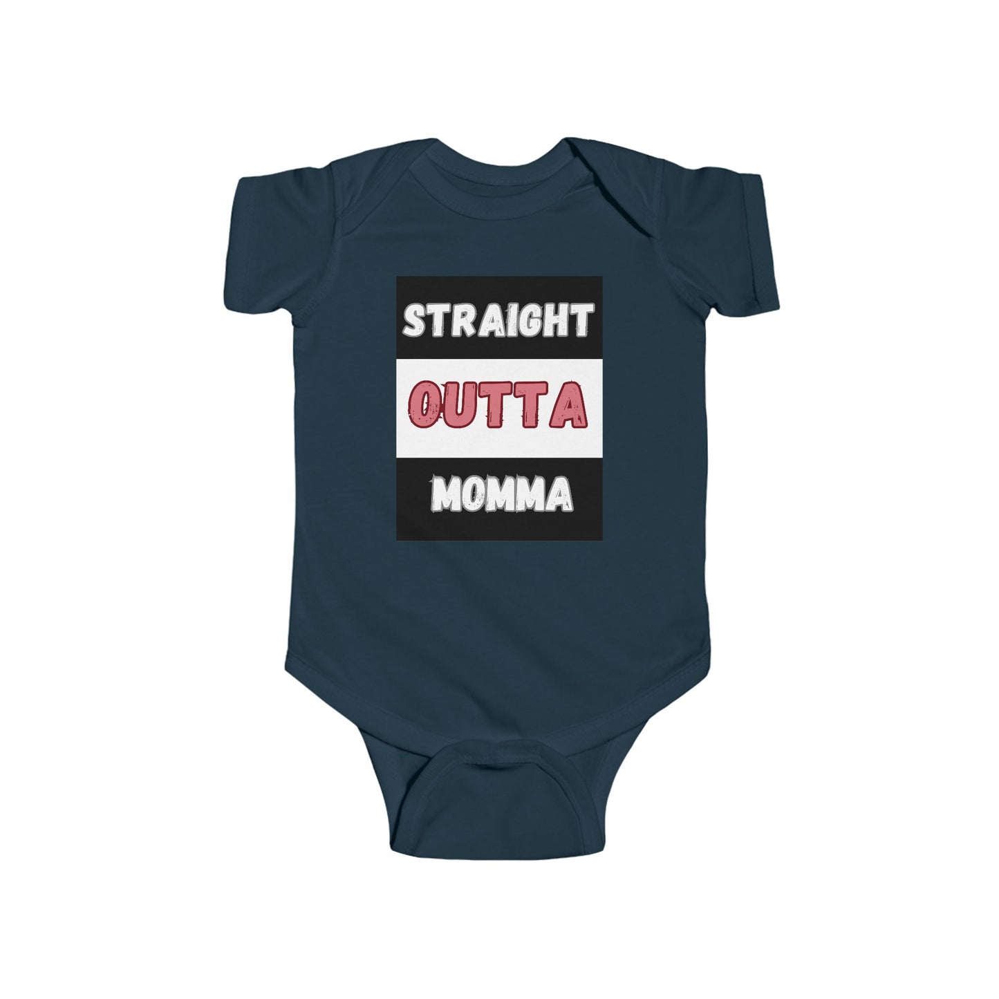 SNES | REACH Certified One-Piece Bodysuit | Straight Outta Momma | Infant Toddler 0-24M