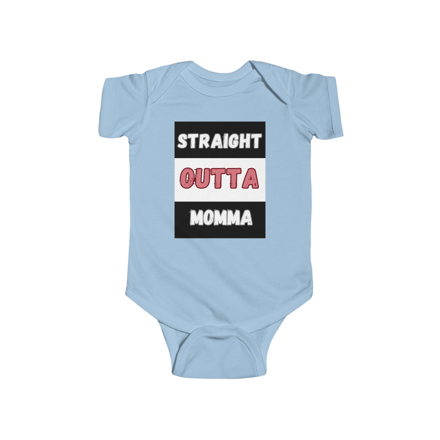 SNES | REACH Certified One-Piece Bodysuit | Straight Outta Momma | Infant Toddler 0-24M
