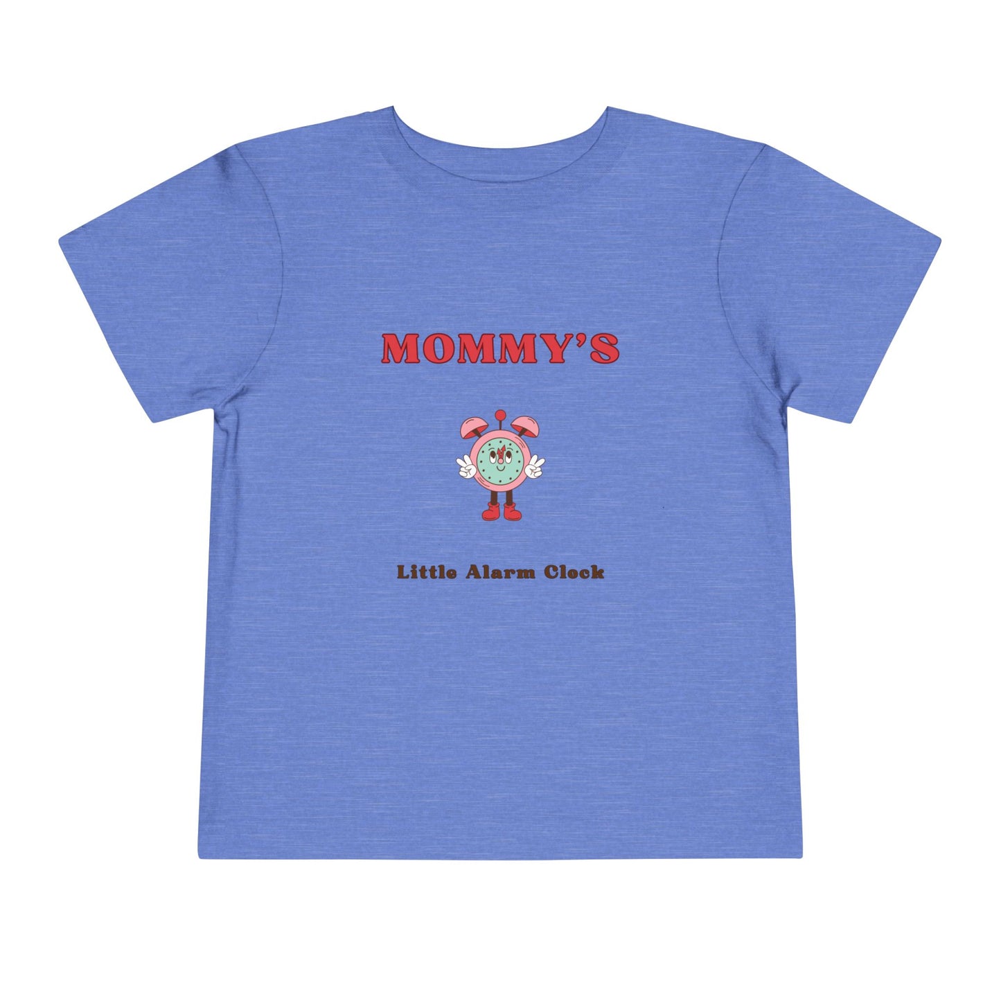 Mommy's Little Alarm Clock Toddler Tee - Cute & Fun Short Sleeve Shirt for Kids