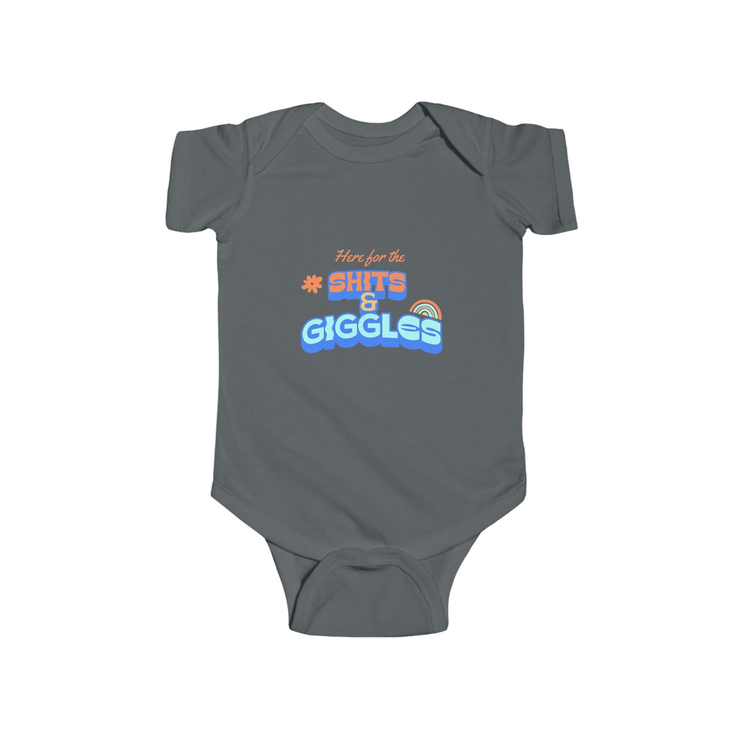 SNES | REACH Certified One-Piece Bodysuit | Here for the Shits & Giggles | Infant Toddler 0-24M