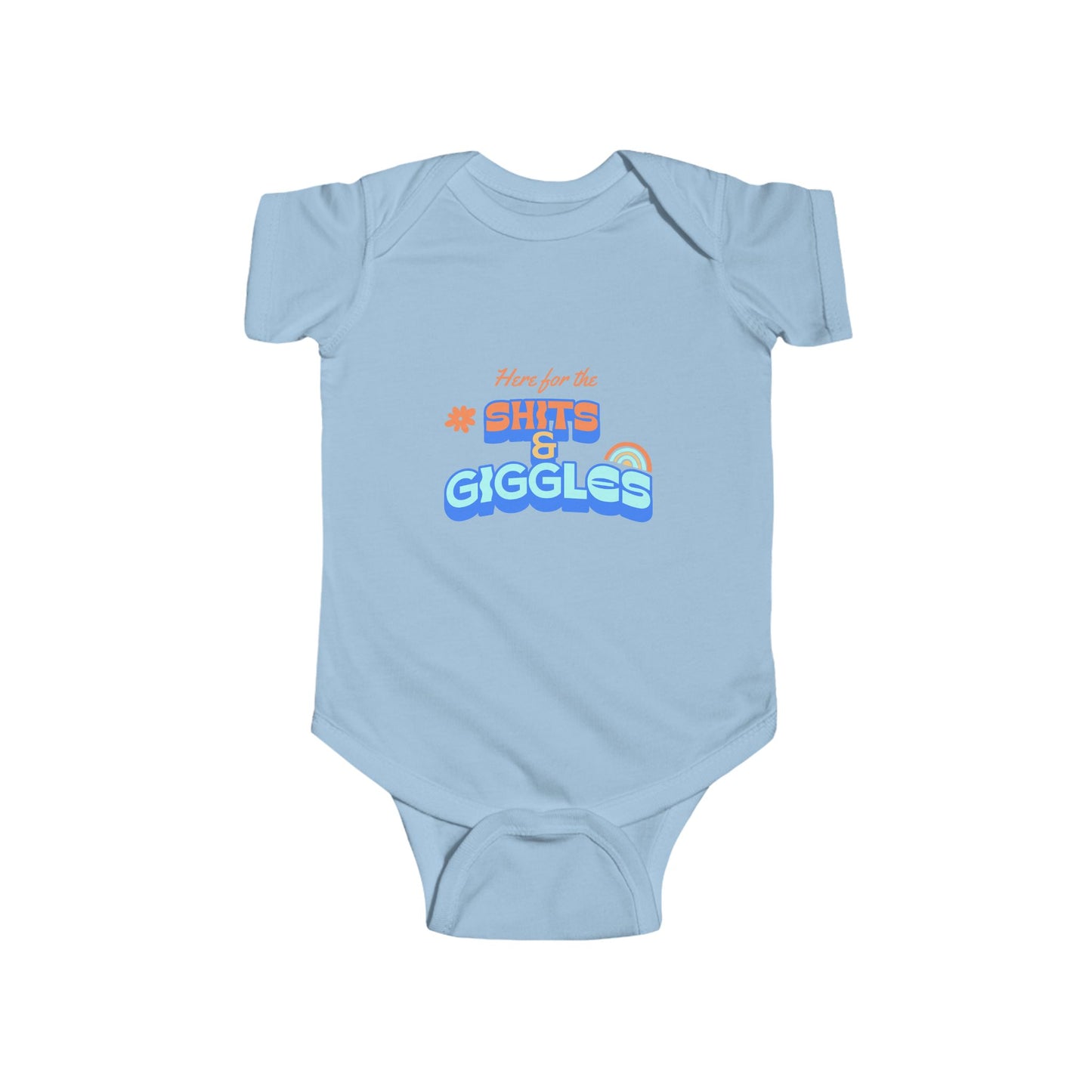 SNES | REACH Certified One-Piece Bodysuit | Here for the Shits & Giggles | Infant Toddler 0-24M