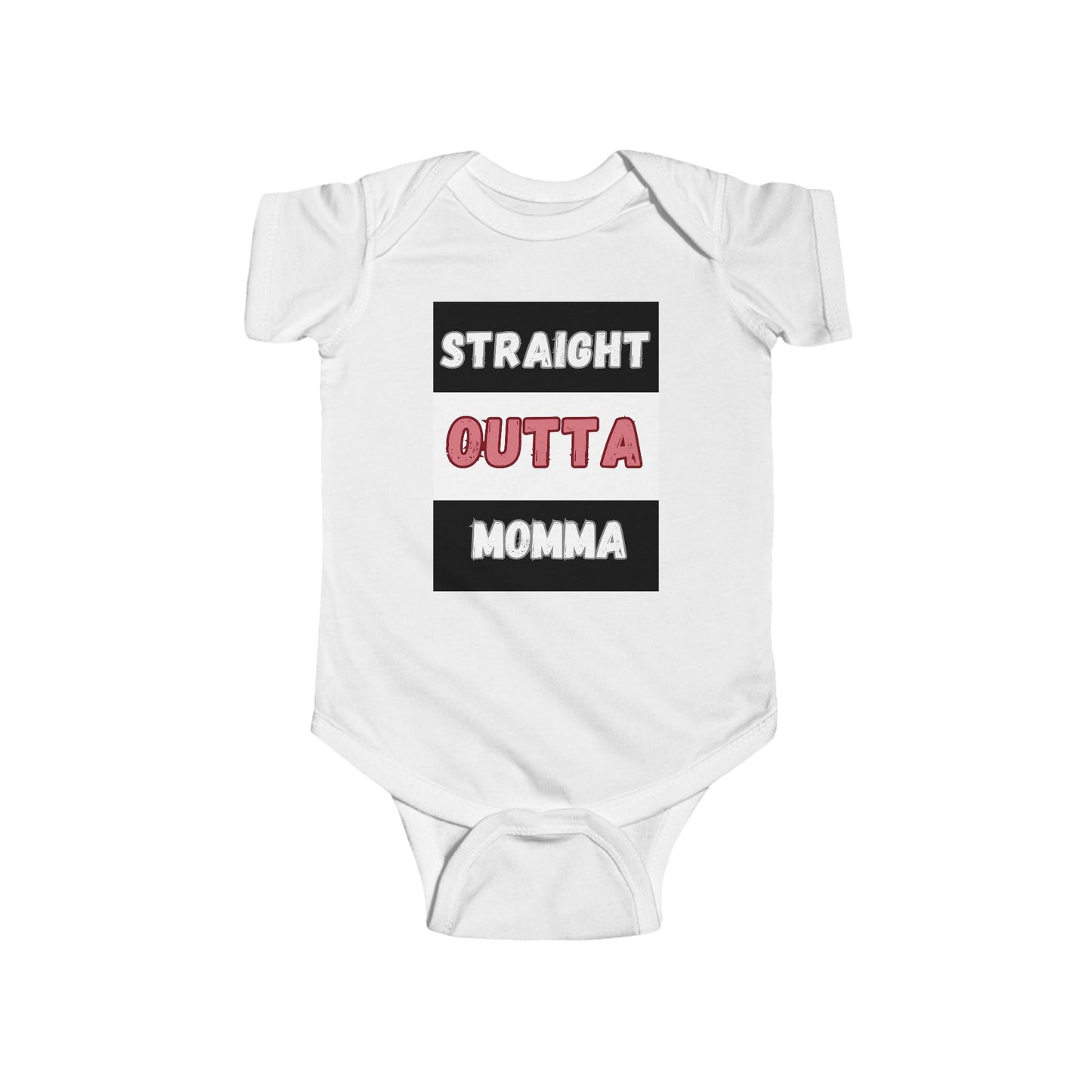 SNES | REACH Certified One-Piece Bodysuit | Straight Outta Momma | Infant Toddler 0-24M