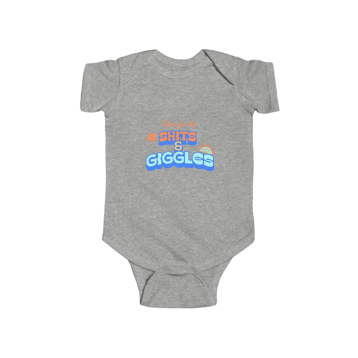 SNES | REACH Certified One-Piece Bodysuit | Here for the Shits & Giggles | Infant Toddler 0-24M
